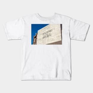 For Fatherland and Freedom inscribed on the Freedom Monument Kids T-Shirt